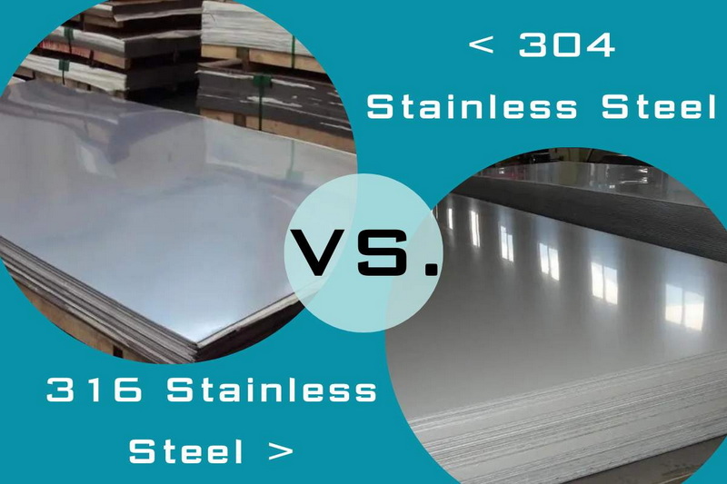 304 Vs 316 Stainless Steel Sheets: What's The Difference?
