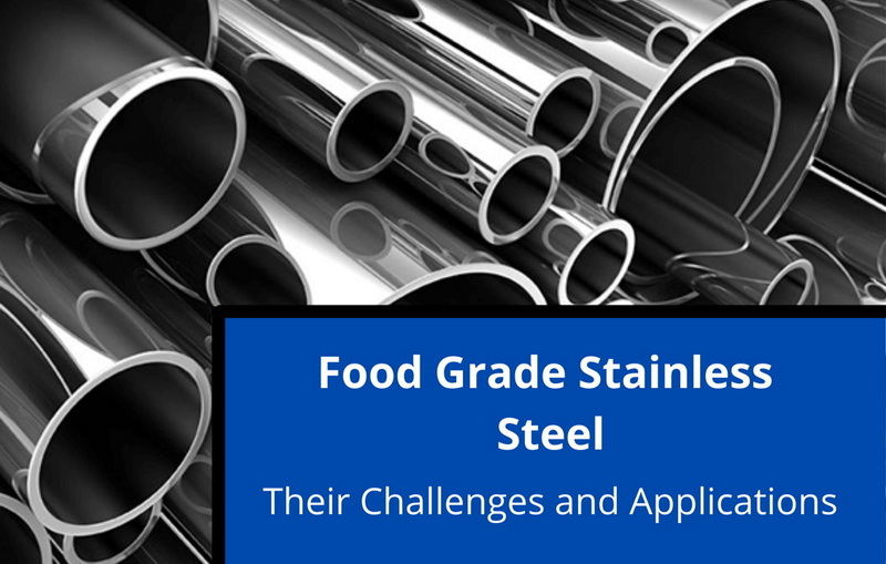 How to Choose Stainless Steel for Food Industry Applications