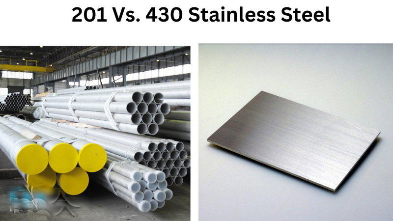 Stainless Steel 430 Vs 304: Key Differences Explained for Manufacturers